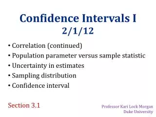 Confidence Intervals I 2/1/12