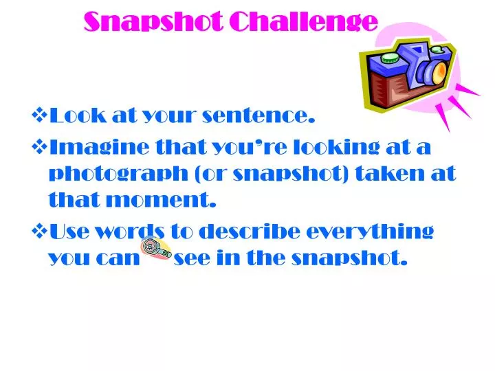 snapshot challenge