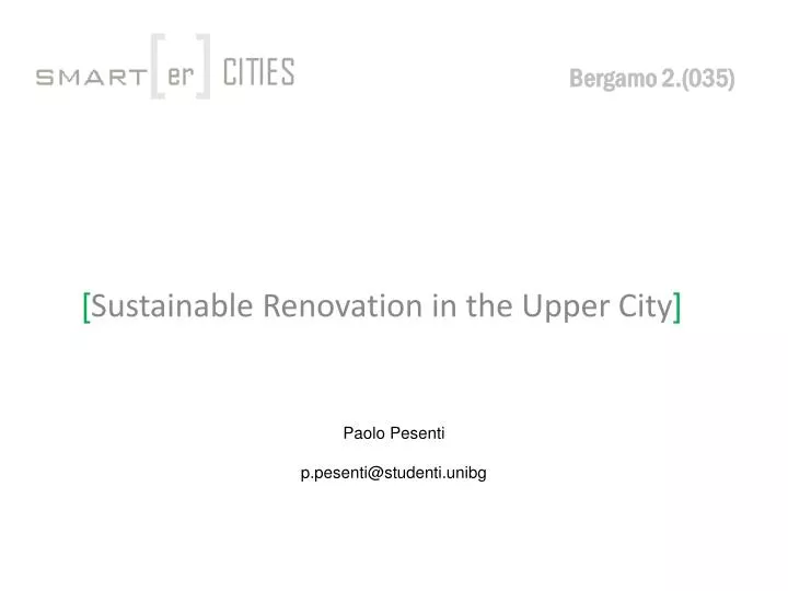 sustainable renovation in the upper city