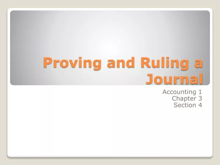 proving and ruling a journal