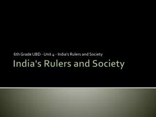 India's Rulers and Society