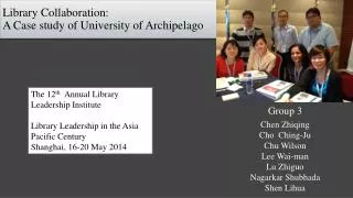 Library Collaboration: A Case study of University of Archipelago
