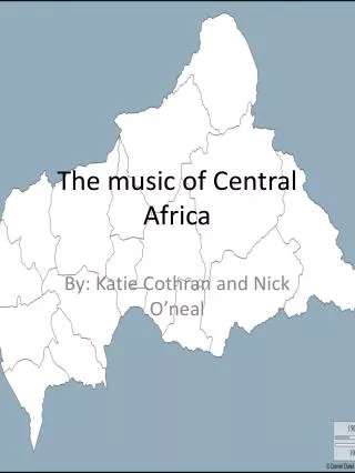 The music of Central Africa