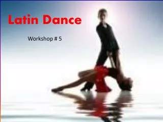 Latin Dance