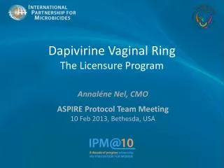 Dapivirine Vaginal Ring The Licensure Program