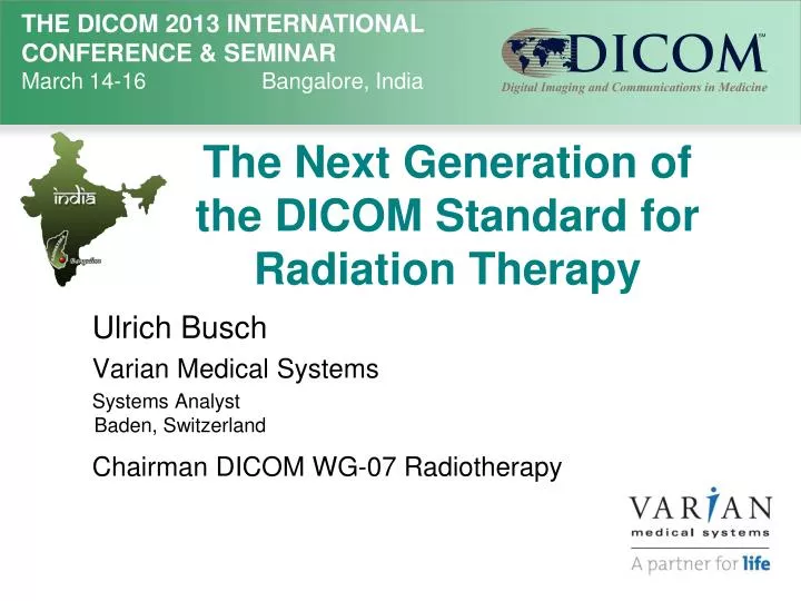 the next generation of the dicom standard for radiation therapy