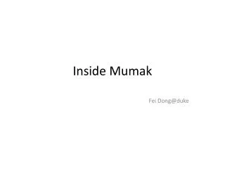 Inside Mumak