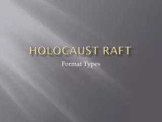 HOLOCAUST RAFT