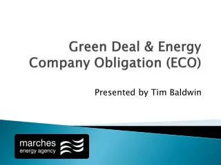 Green Deal &amp; Energy Company Obligation (ECO)