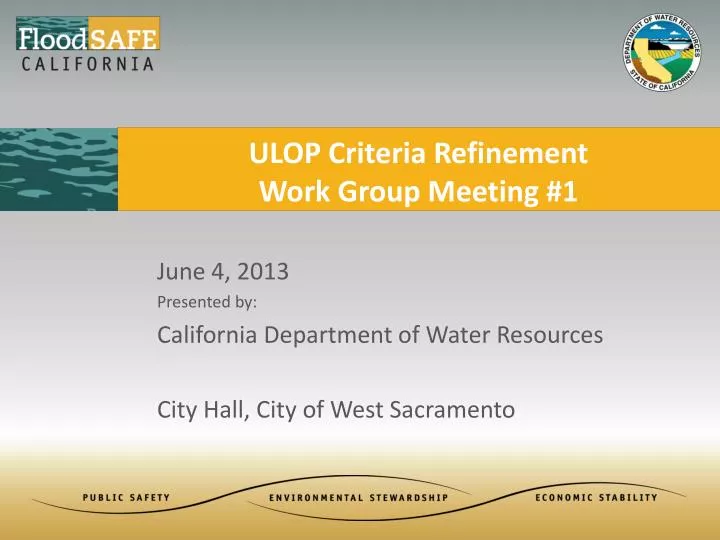 ulop criteria refinement work group meeting 1
