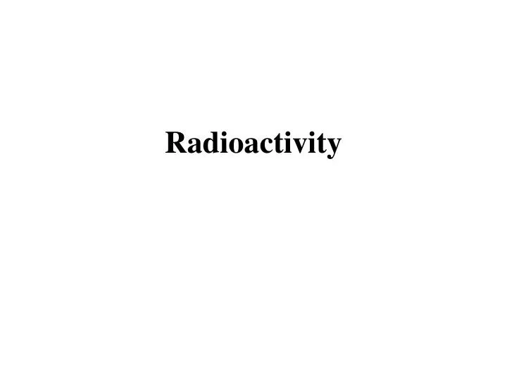 radioactivity