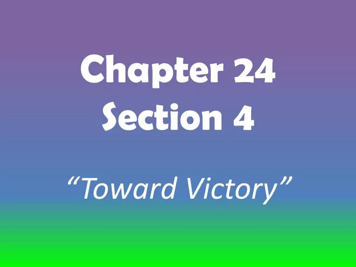 chapter 24 section 4