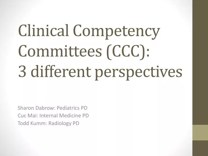 clinical competency committees ccc 3 different perspectives