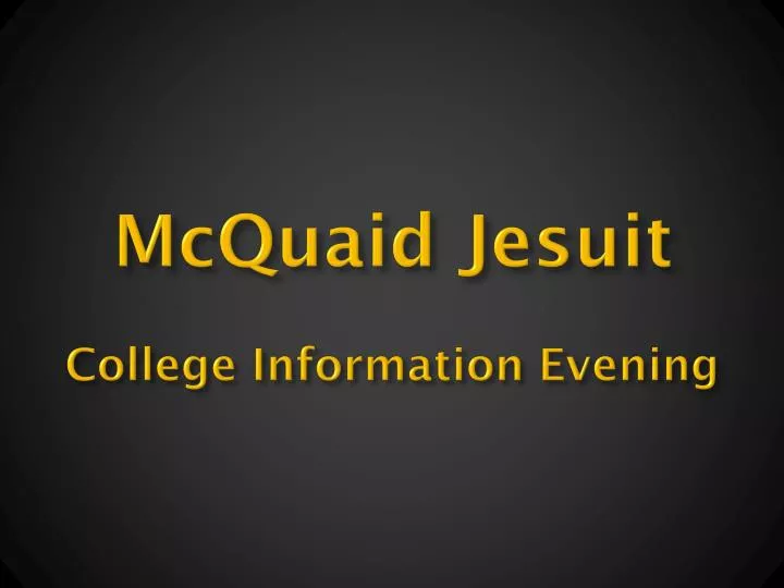 mcquaid jesuit college information evening