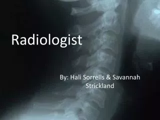 Radiologist