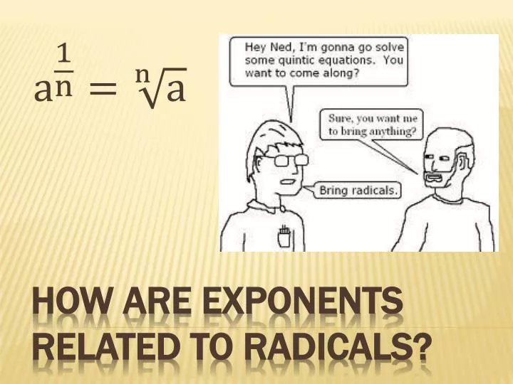 how are exponents related to radicals