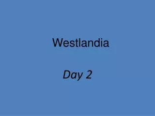 Westlandia