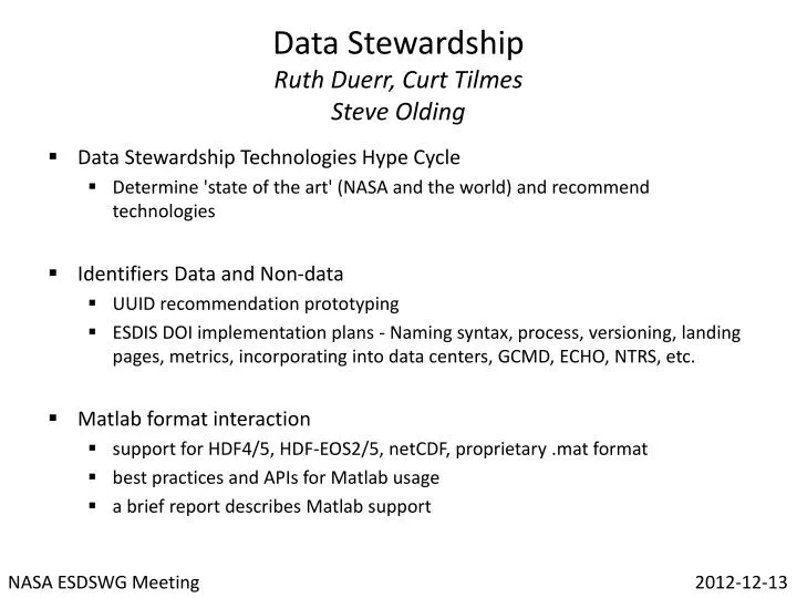 data stewardship ruth duerr curt tilmes steve olding