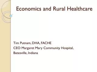 Economics and Rural Healthcare