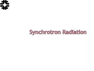 Synchrotron Radiation