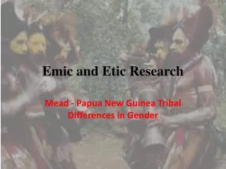 Emic and Etic Research