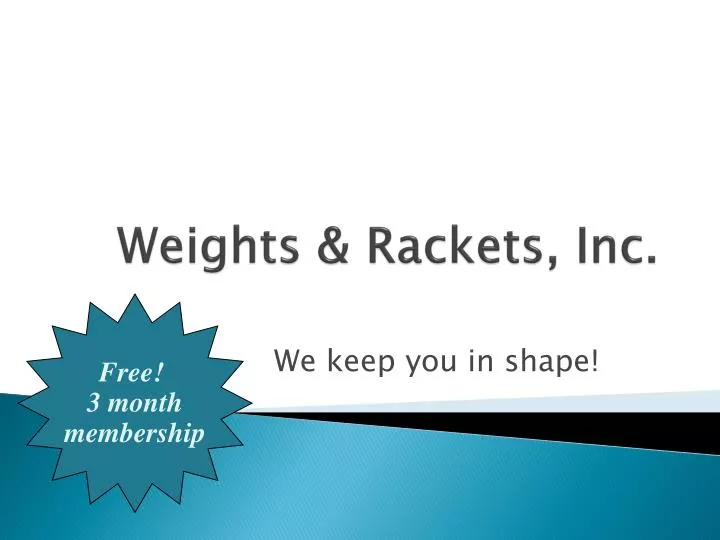 weights rackets inc