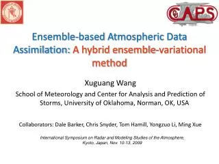 Ensemble-based Atmospheric Data Assimilation: A hybrid ensemble- variational method
