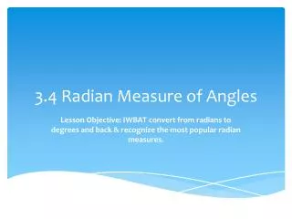 3 4 radian measure of angles