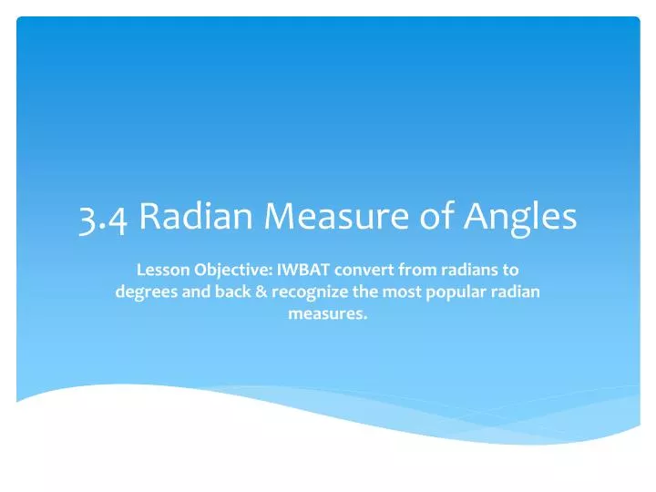 3 4 radian measure of angles