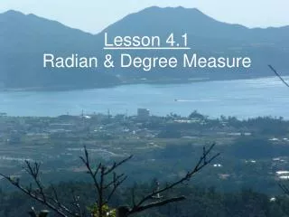 lesson 4 1 radian degree measure