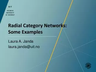 Radial Category Networks: Some Examples