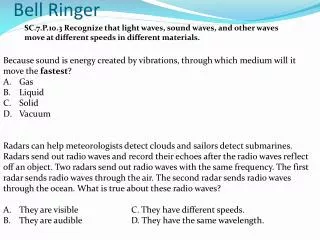 bell ringer