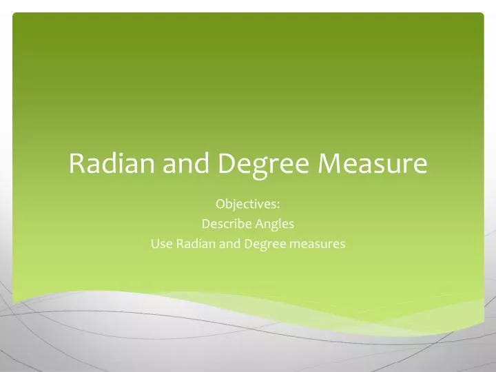 radian and degree measure