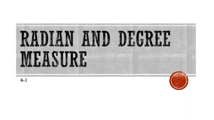 radian and degree measure