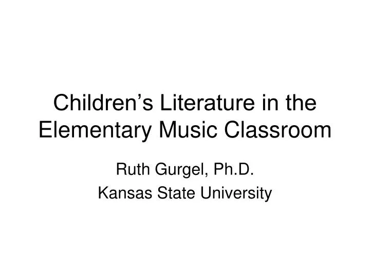 children s literature in the elementary music classroom