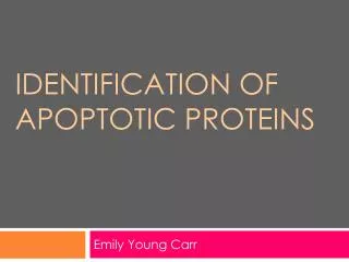 Identification of Apoptotic Proteins
