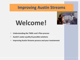 Improving Austin Streams