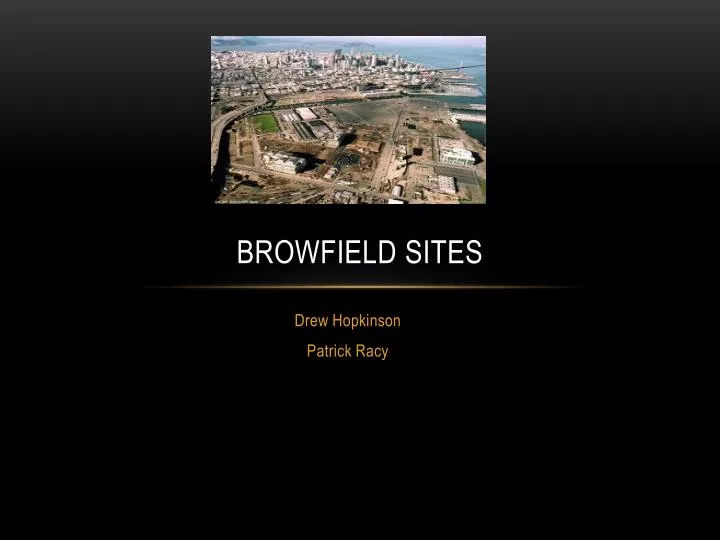 browfield sites