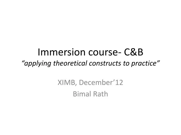 immersion course c b applying theoretical constructs to practice