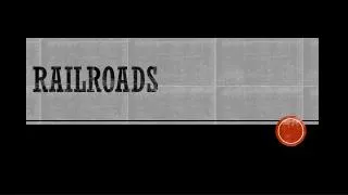railroads
