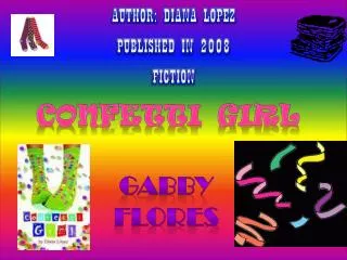 AUTHOR: DIANA LOPEZ PUBLISHED IN 2008 FICTION