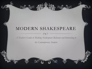 Modern Shakespeare