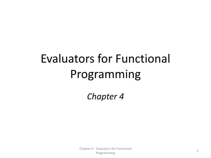 evaluators for functional programming