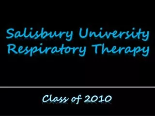 Salisbury University Respiratory Therapy