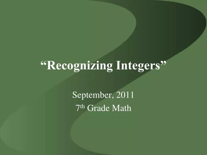 recognizing integers