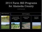 Alameda County Farm Bill Programs 2014 - slide 1