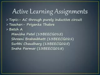 Active Learning Assignments