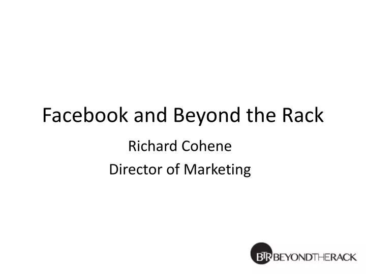 facebook and beyond the rack