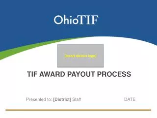 TIF Award Payout Process