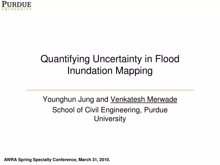 quantifying uncertainty in flood inundation mapping